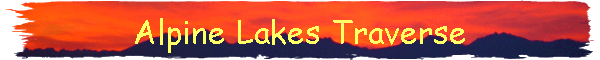 Alpine Lakes Traverse