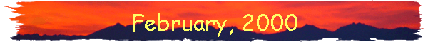 February, 2000