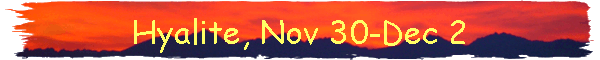 Hyalite, Nov 30-Dec 2