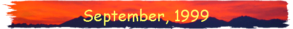 September, 1999